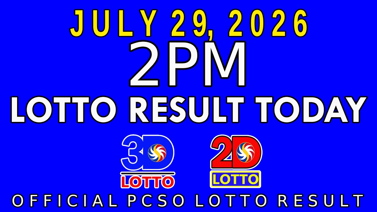 2pm Lotto Result Today July 29 2026 Swertres 3D Lotto Ez2 2D Lotto PCSO