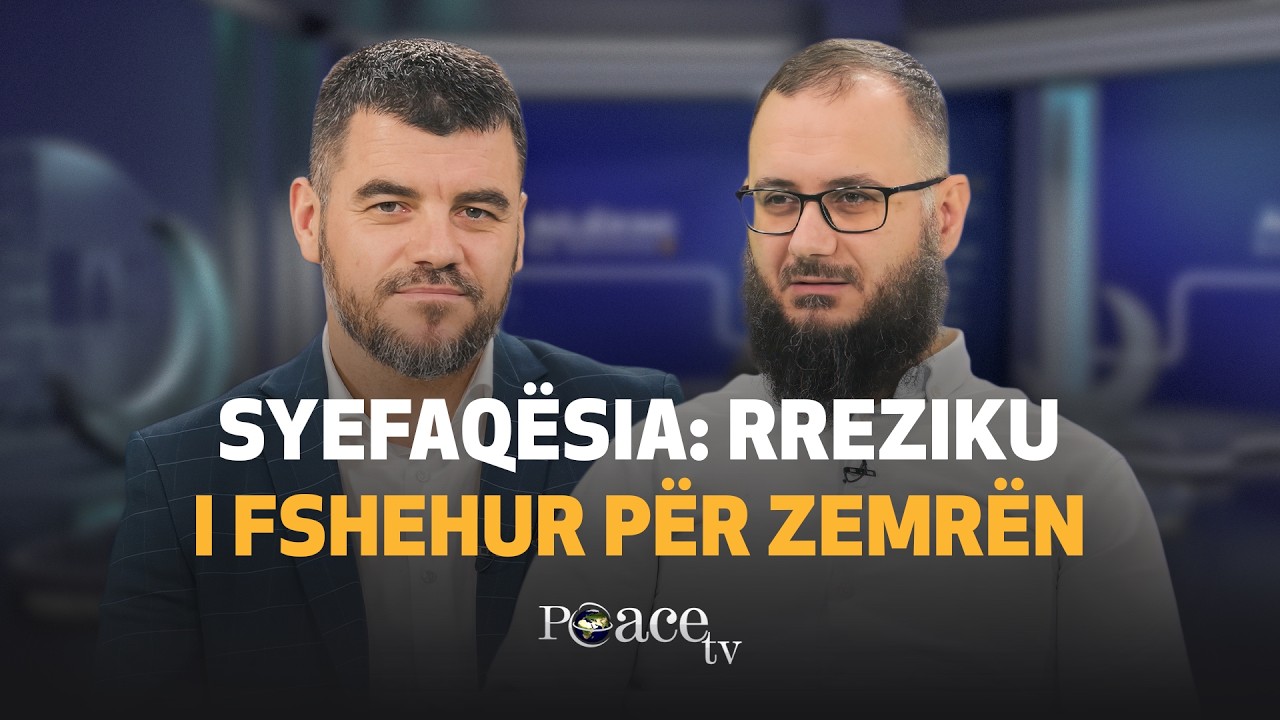 Muaji i shërimit | 21. Syefaqësia, rreziku i fshehur për zemrën - Shpend Zeneli
