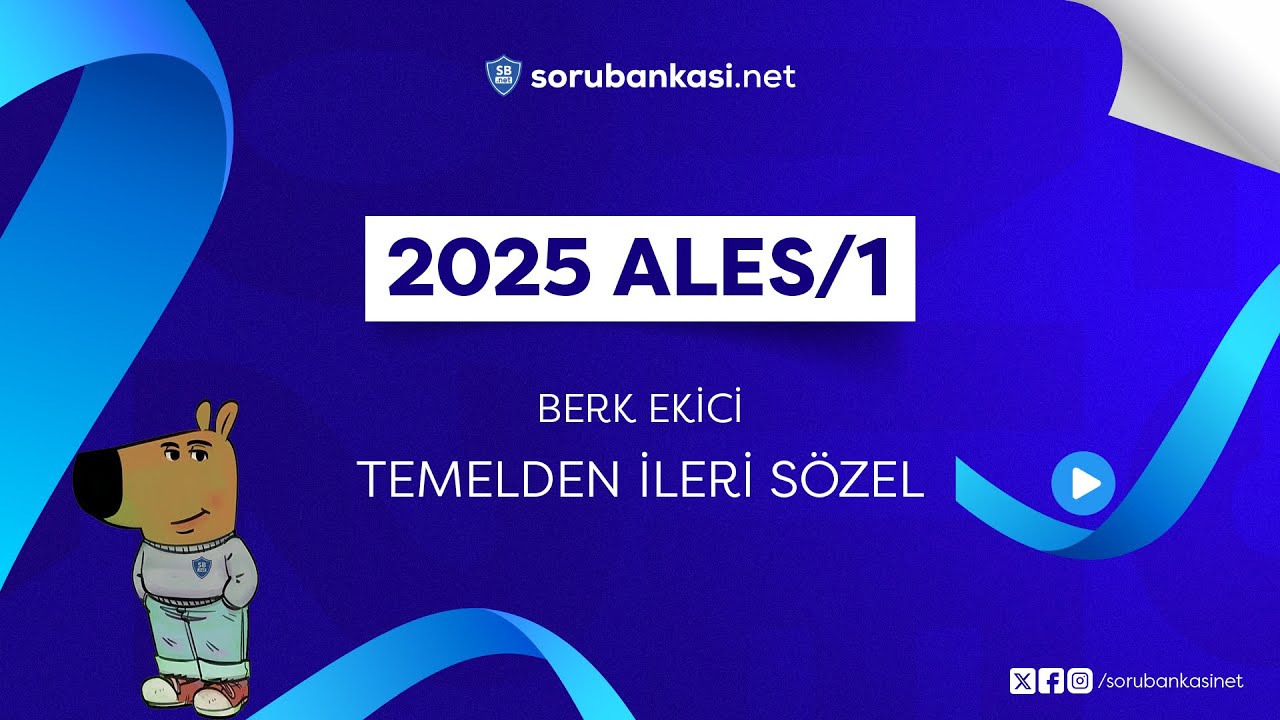 2025/2 Temmuz Dönemi  / Temelden İleri SÖZEL / Berk Ekici