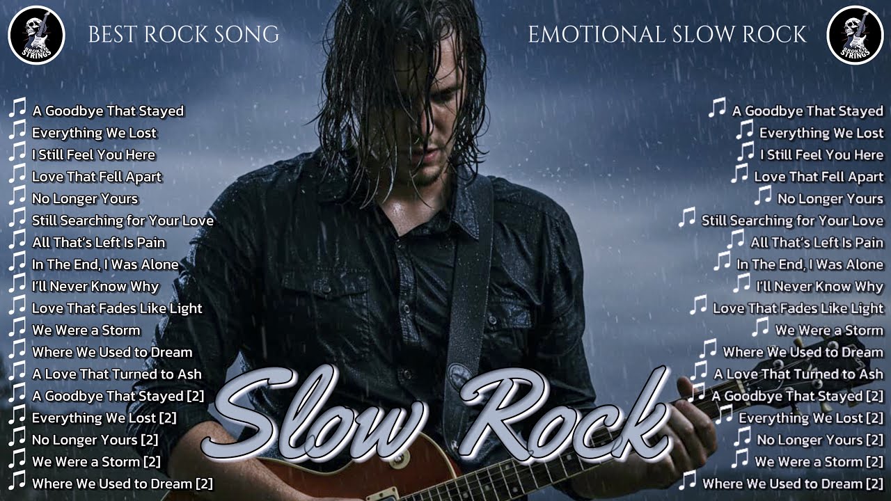 Playlist: Best Sad Slow Rock Songs 2025 - Fantastic Selection 🎸