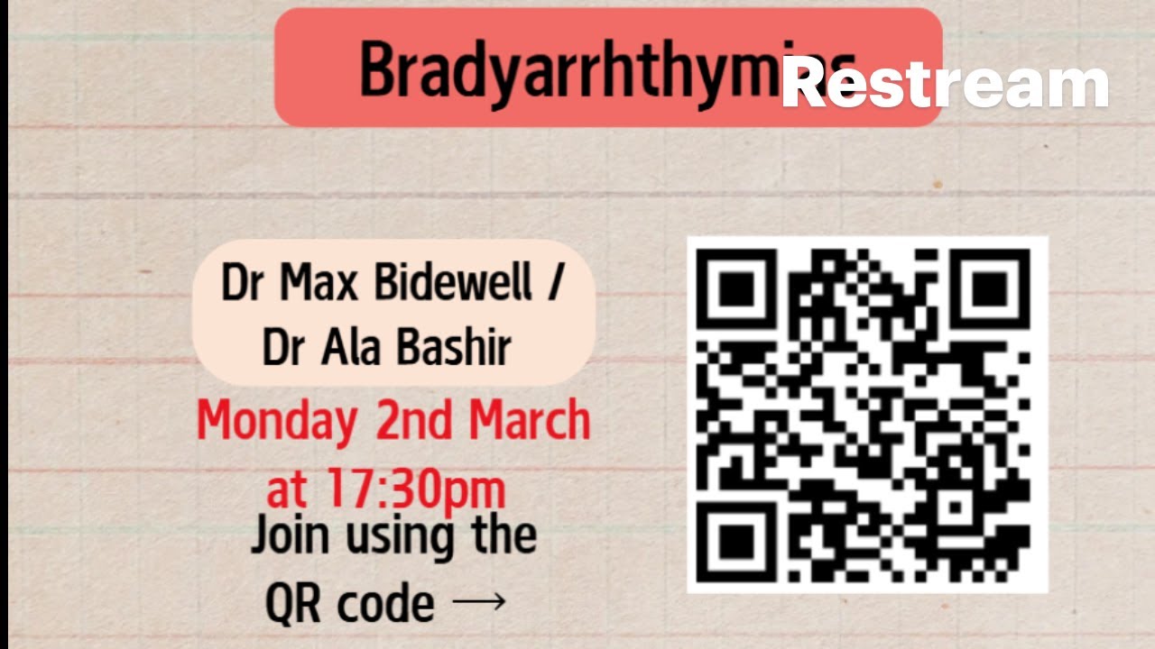 MTB UKMLA Cardiology Bradyarrhythmias