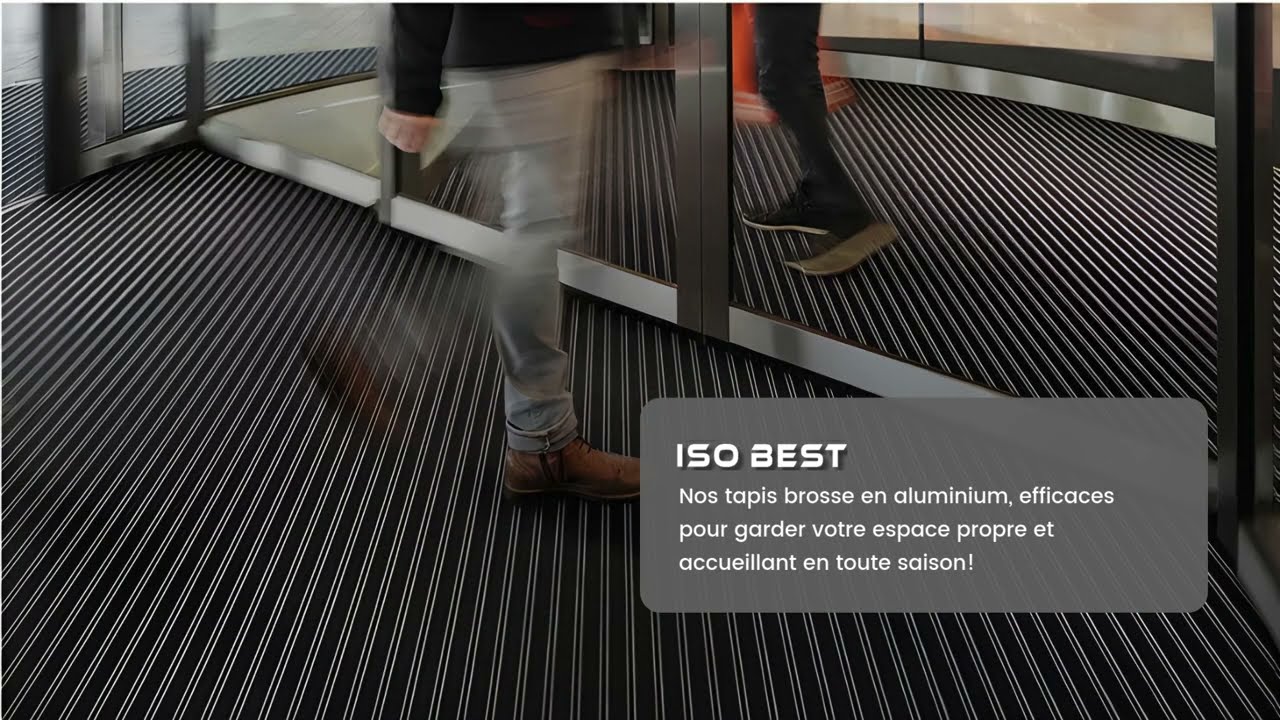 Tapis Brosse d'entrée ISO-BEST  – Propreté, Élégance et Durabilité !