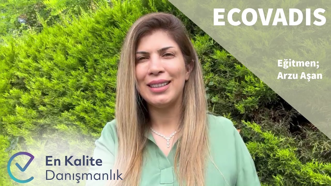 Ecovadis | En Kalite Danışmanlık