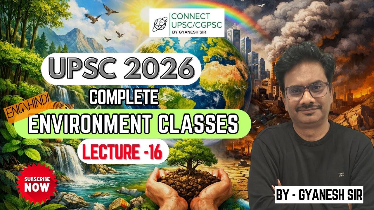 ENVIRONMENT LECTURE 16