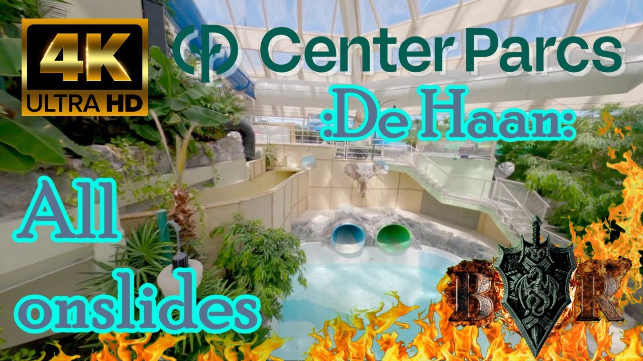 All onslides Centerparcs - de Haan [4K]