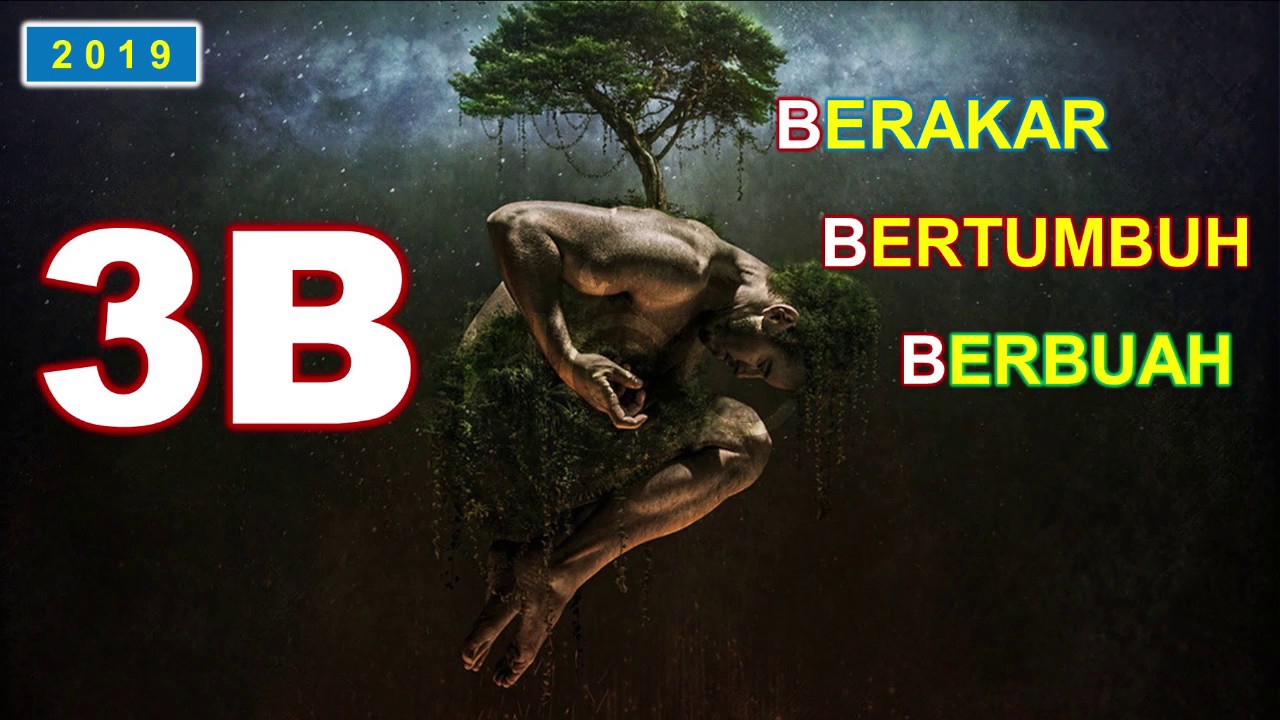3B - Berakar Bertumbuh Berbuah by Ps Henry Lo