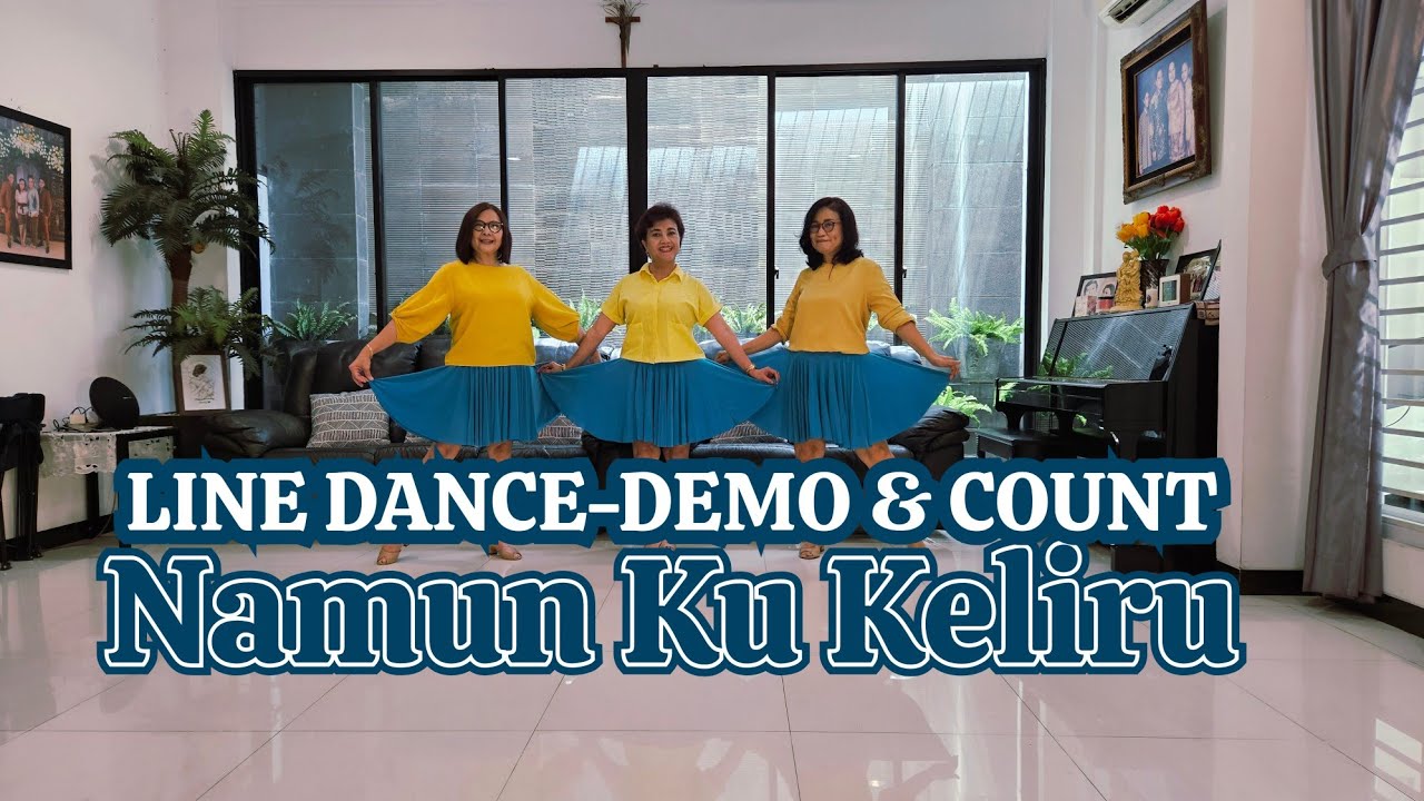 NAMUN KU KELIRU (DEMO & COUNT) - Line Dance