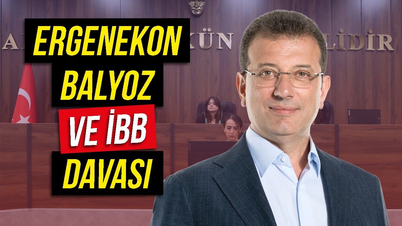 Erdoğan Seçilince Bu Dava Düşer / Ergenekon, Balyoz ve İBB Davası