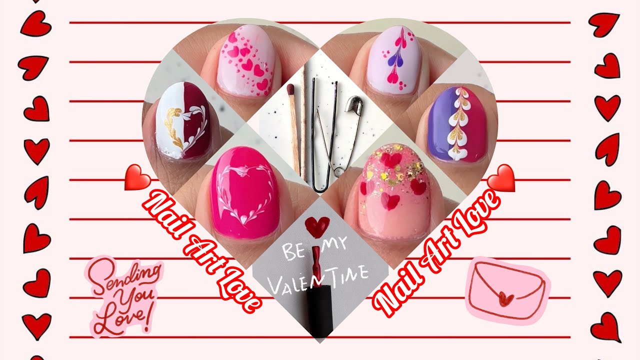 For Valentines Day, Some Easy Nail Art Tutorial With Household Items At Home | Nail Art Compilation