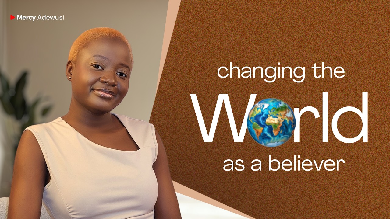 How to change the world | Being a bold believer