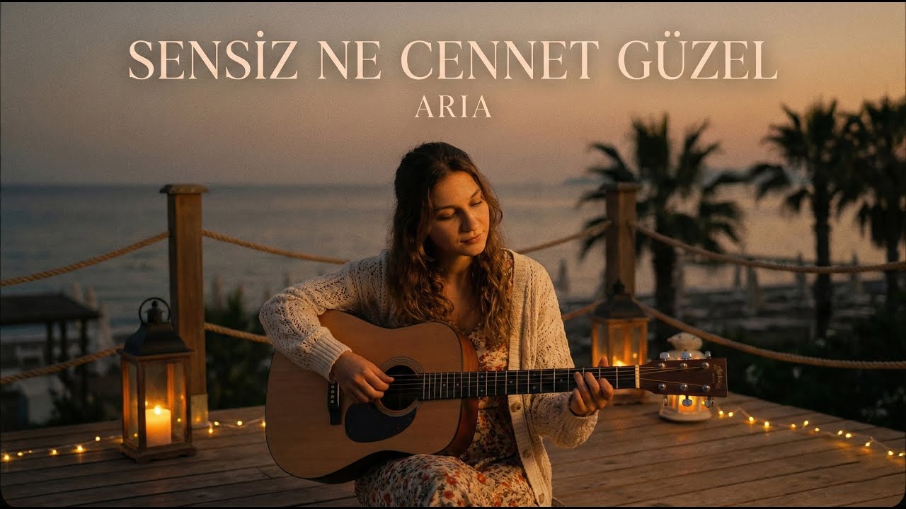 Aria - Sensiz Ne Cennet Güzel