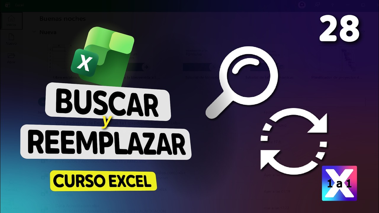 28 | BUSCAR y REEMPLAZAR en Excel: Es Mucho más de lo que Crees - 👑Curso Premium 2026