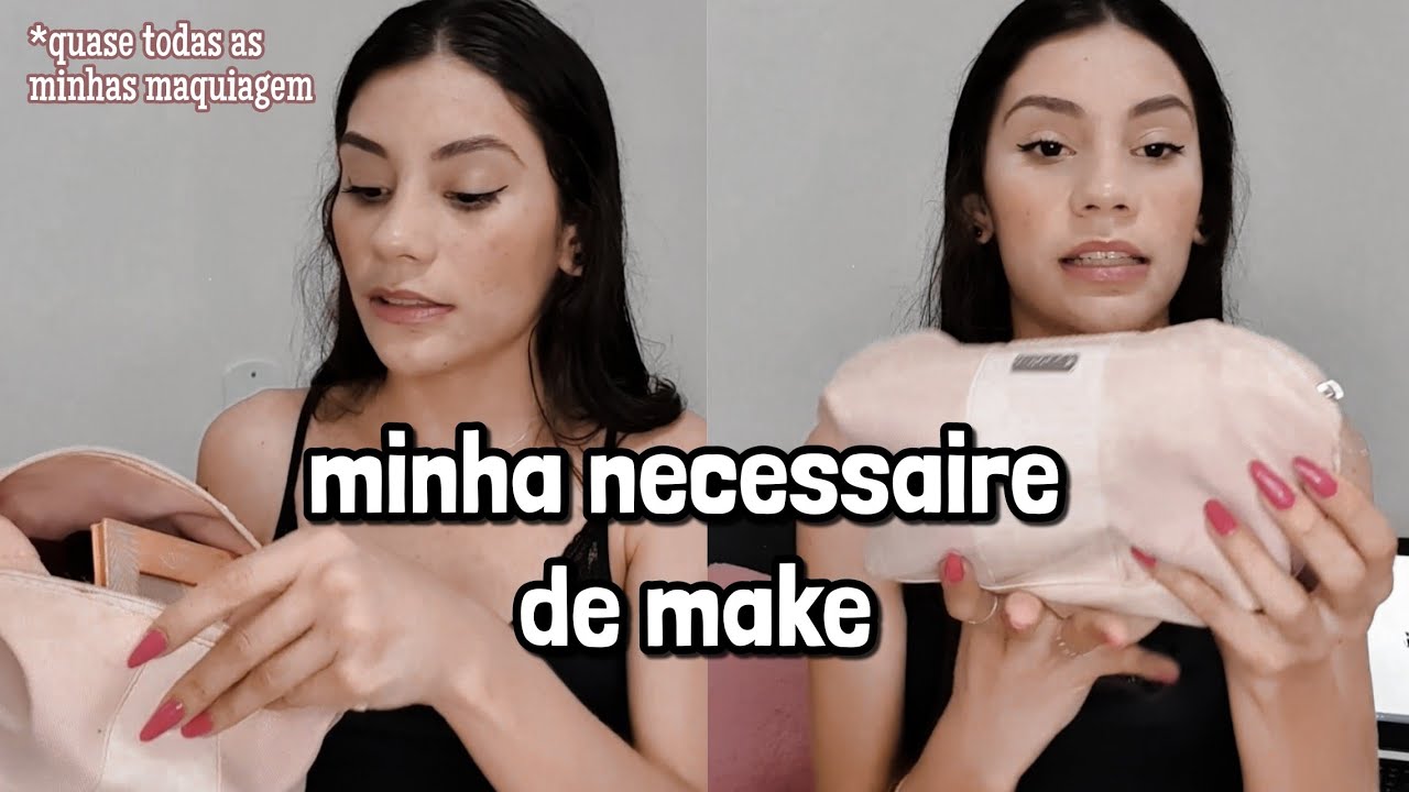 O QUE TEM NA MINHA NECESSAIRE DE MAQUIAGEM | Nauanny Orlandini ♡