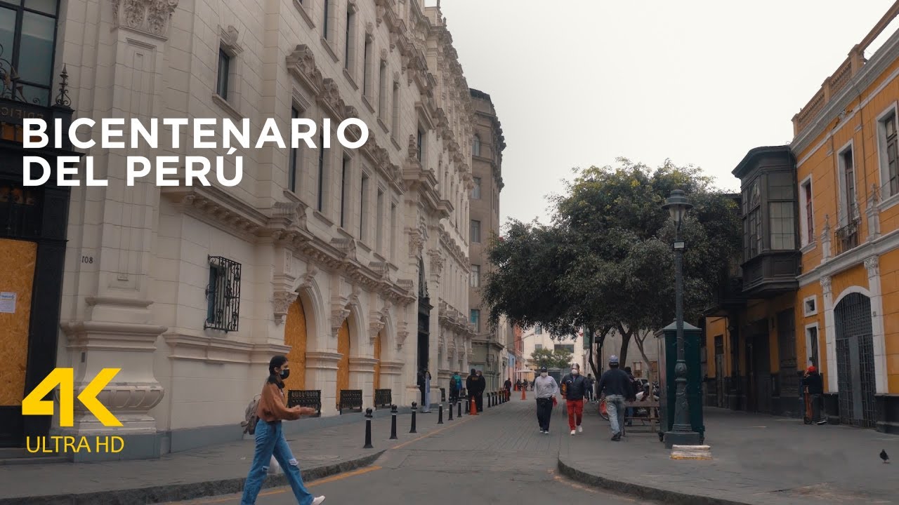【Lima Per&uacute; 4K】 Bicentenario del Per&uacute;, calles y avenidas