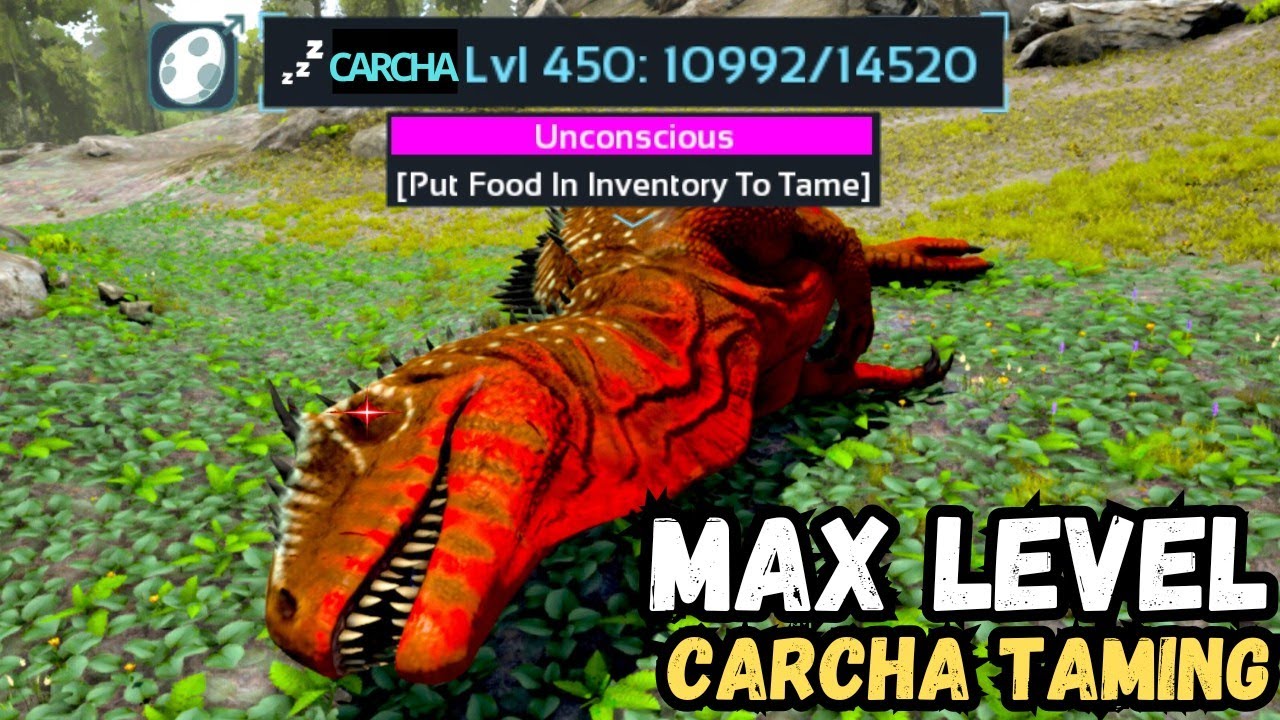 MAX LEVEL CARCHA TAMING🔥ARK MOBILE ULTIMATE EDITION 2025