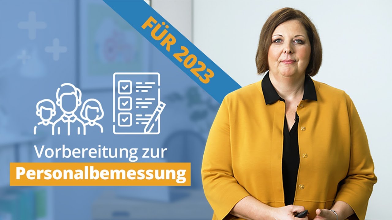 Vorbereitungen zur neuen Personalbemessung 2023 | E-Learning Fortbildung für die Pflege