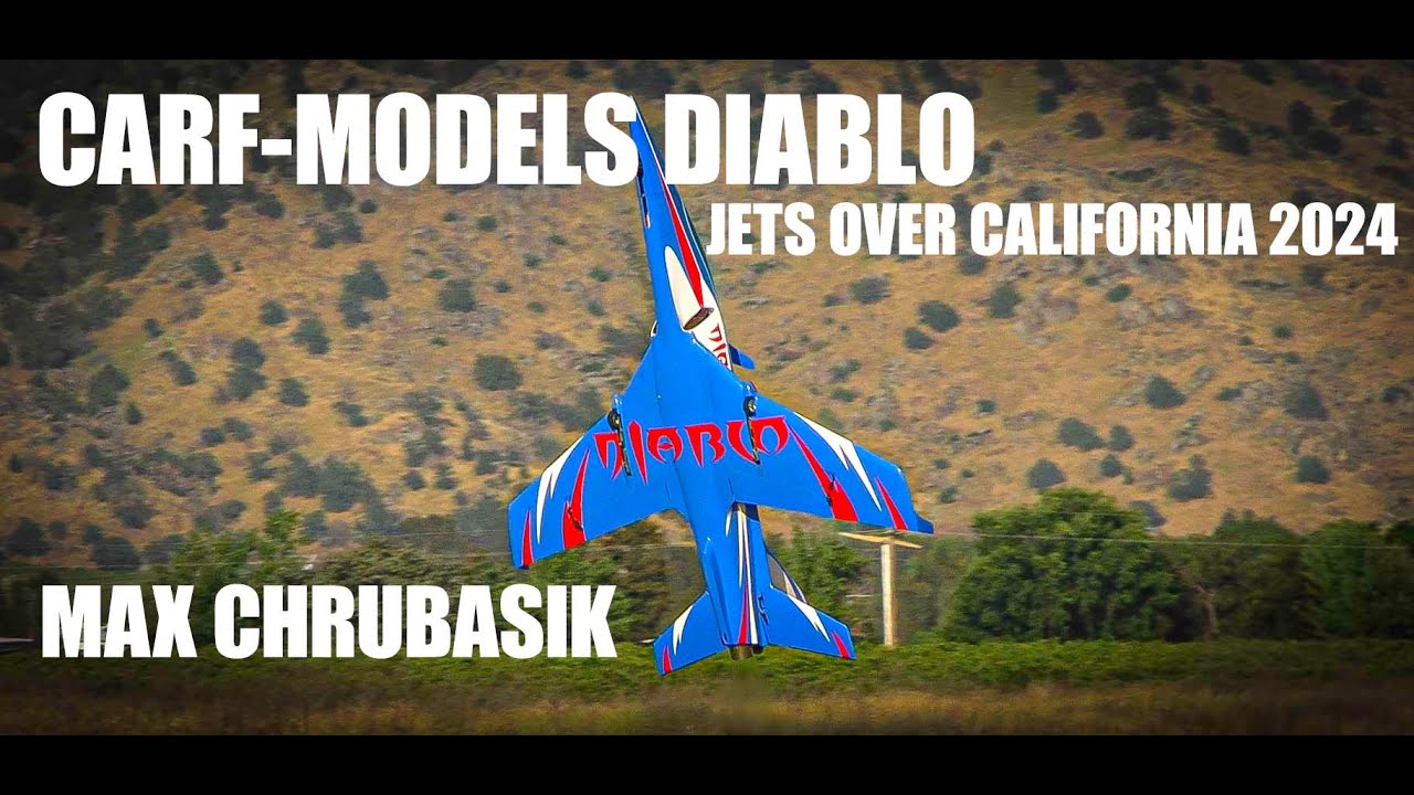 CARF-MODELS DIABLO FLOWN BY MAX /Jets Over California 2024 ACTION RC