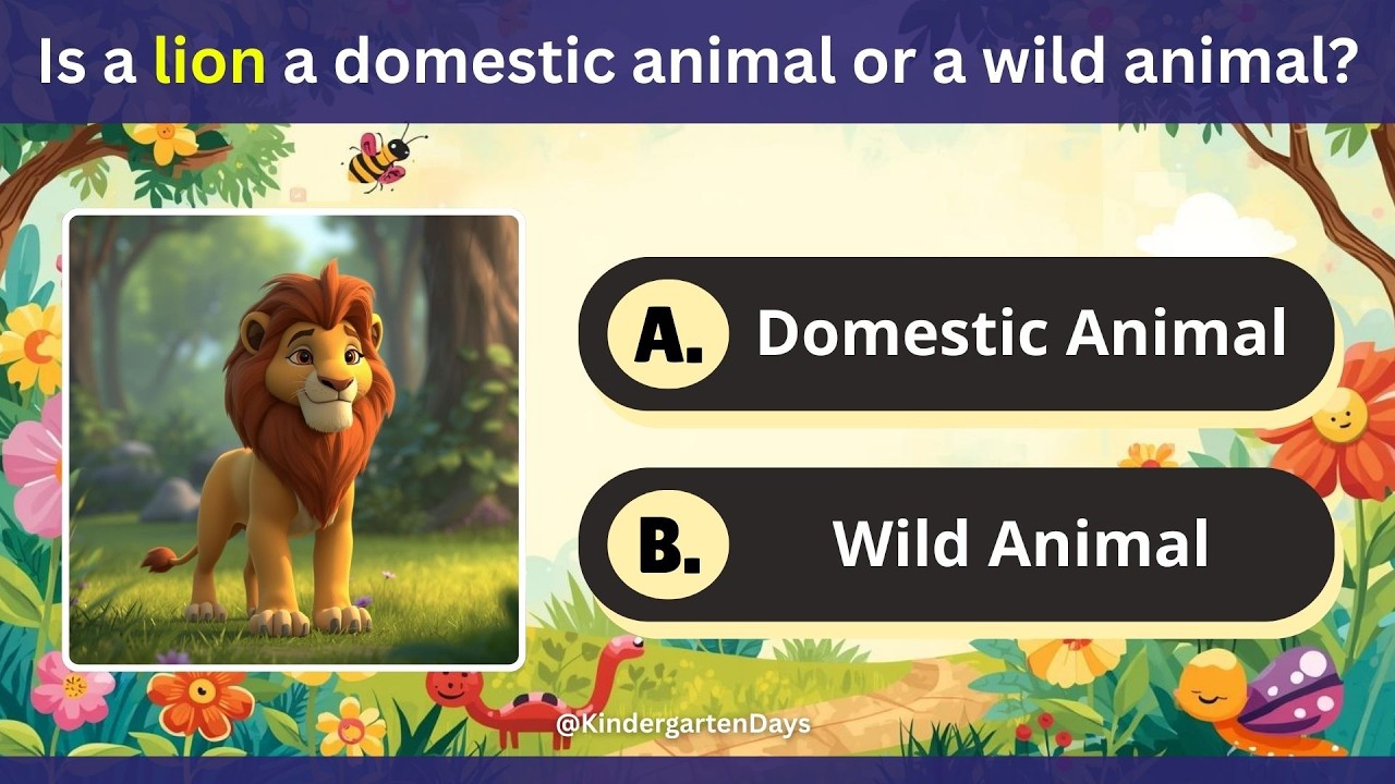 Domestic vs Wild Animals Quiz | 30 Picture Questions for Kindergarten Kids (Age 4–7) | Grade 1