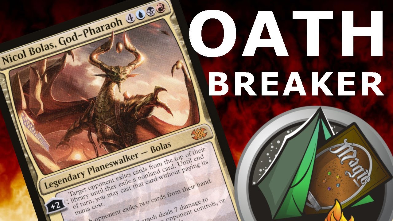 Nicol Bolas God Pharaoh OATHBREAKER top signature spells!
