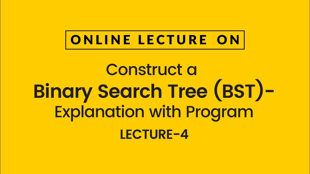 Construct a Binary Search Tree (BST) using single pointer-Program •Prof. Kamal Ghanshala•Graphic Era