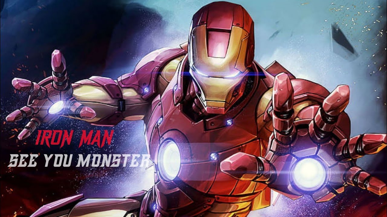IRON MAN I I SEE YOU MONSTER I DrkxStarc