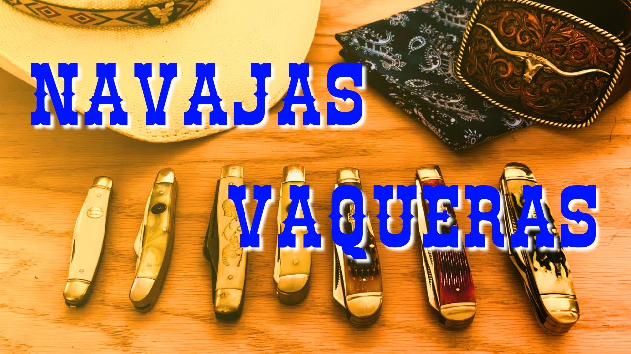 🤠 Navajas vaqueras - EDC vaquero: Stockman, Trapper & Cattleman. Colección de navajas