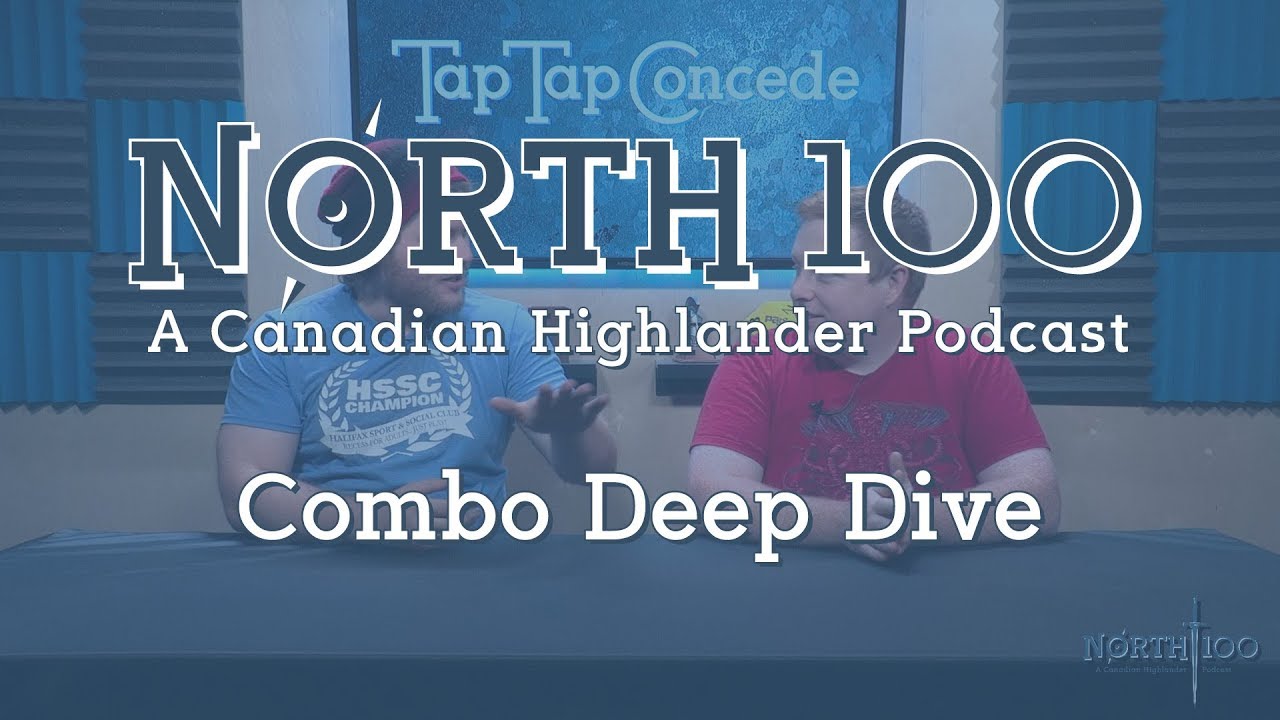 North 100 Ep40 - Combo Deep Dive