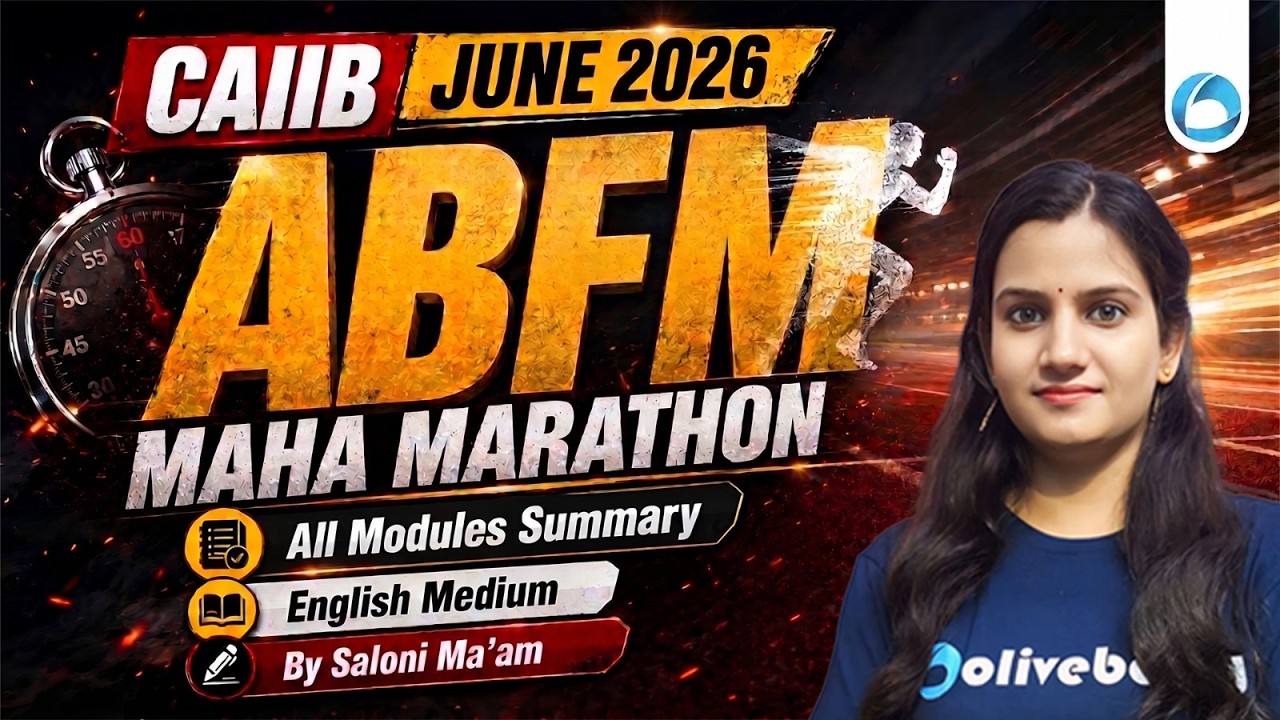 CAIIB ABFM MAHA MARATHON June 2026 | ABFM All Modules Summary | ABFM English Medium Oliveboard