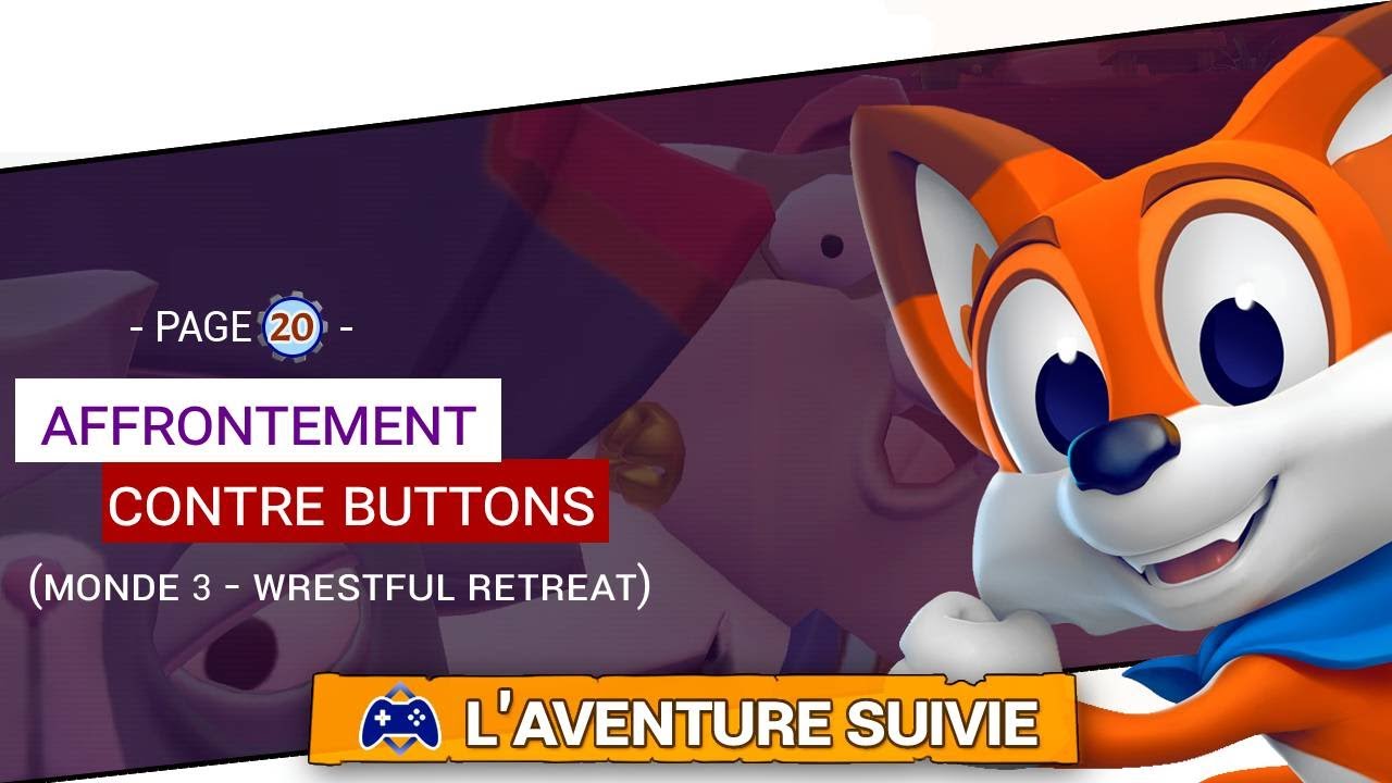 New Super Lucky's Tale [SWITCH] - 20 - [FR]