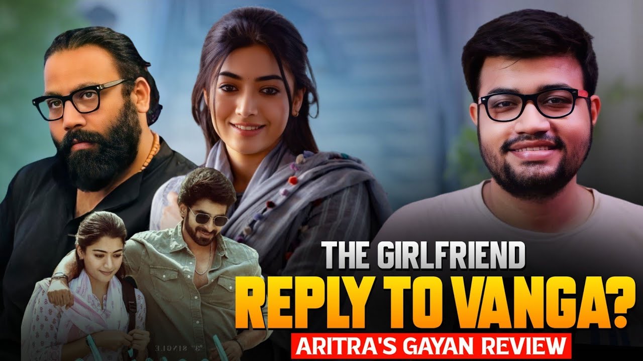 This movie is a Reply to Sandeep Reddy Vanga😳😱|The Girlfriend Movie Review
