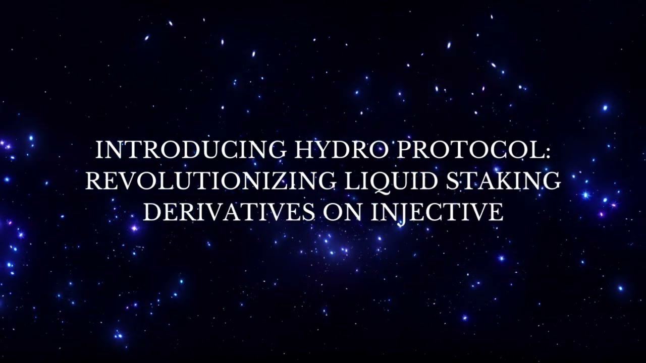 Introducing Hydro Protocol: Revolutionizing Liquid Staking Derivatives on Injective