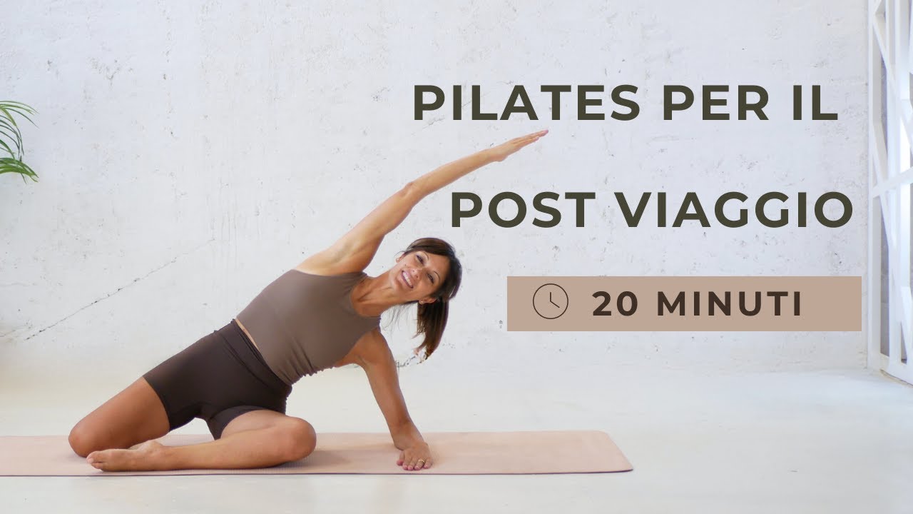 Pilates per il post viaggio | esercizi di pilates 25 minuti
