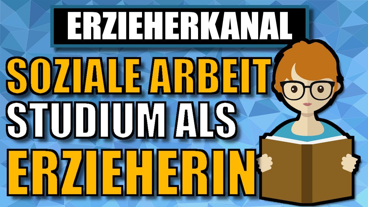 Studium Soziale Arbeit & Sozialpädagogik als Erzieher / Erzieherin | ERZIEHERKANAL