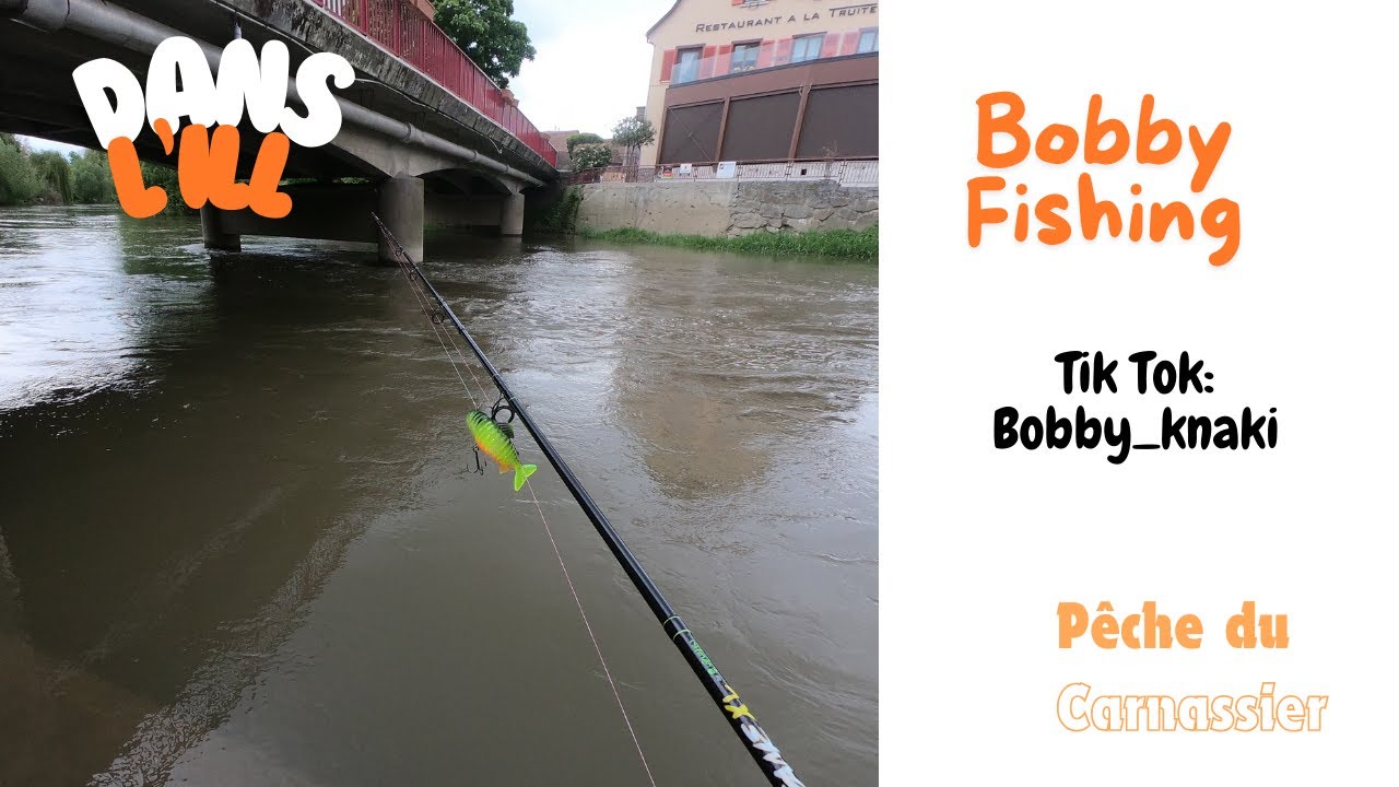 P&ecirc;che du brochet dans l'Ill &agrave; Illhaeusern - Bobby Fishing -