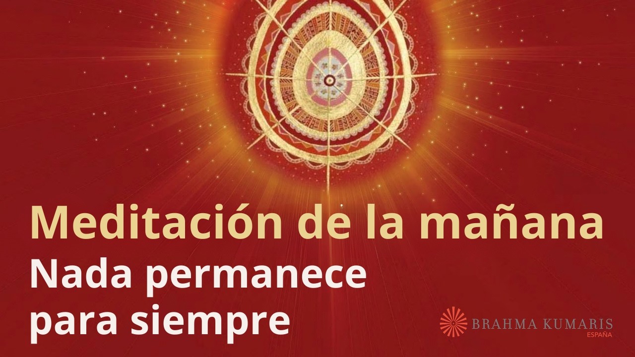 Meditación de la mañana: 