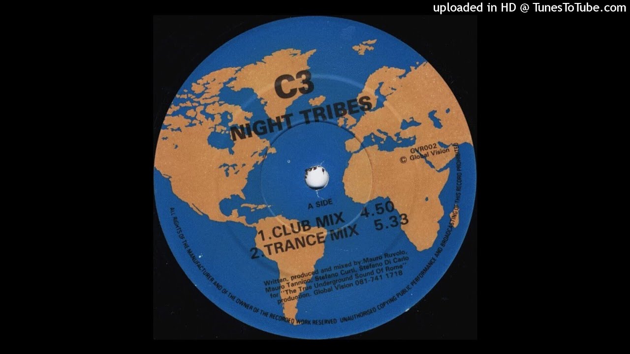 C3 ‎– Night Tribes EP [Global Vision 1993]