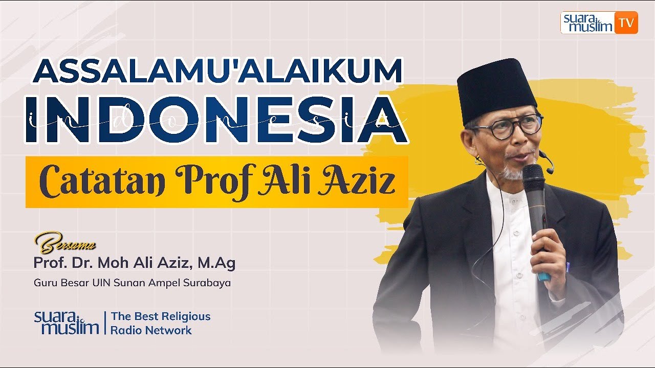 Bahagia Dalam Perspektif Psikologi Dan Islam (Catatan Prof. DR. M. Ali Aziz)
