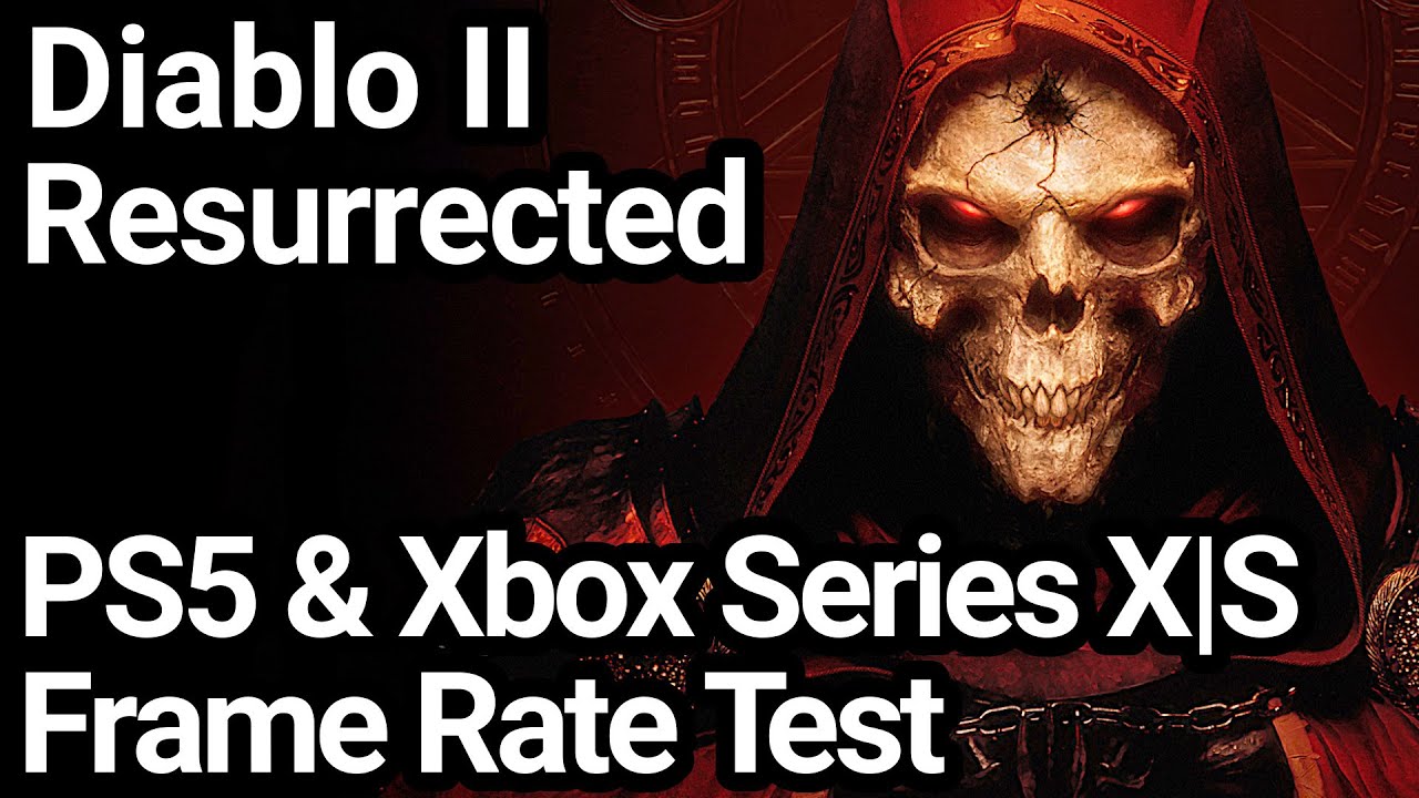 Diablo 2 Resurrected PS5 and Xbox Series X|S Frame Rate Test