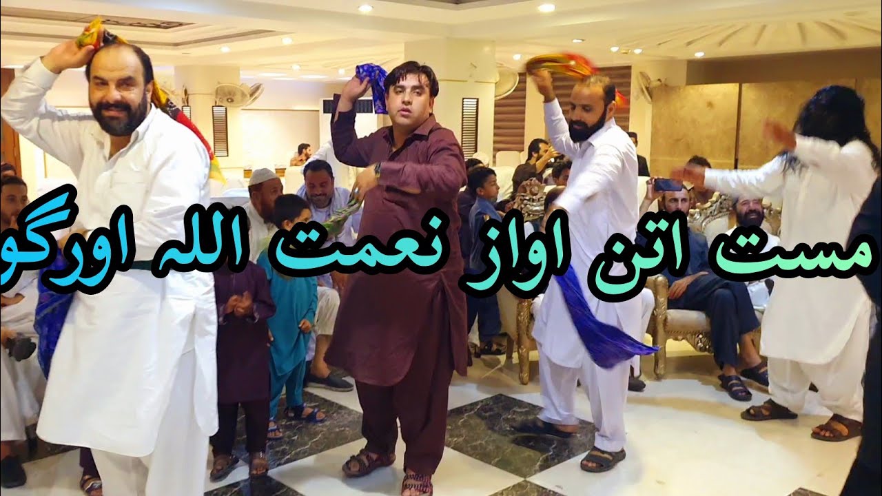 Pashto Mast Attan Marzak Zwanano Singer Niamatullah Orguni 2023