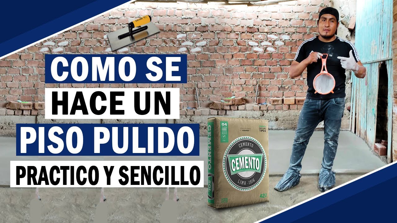 Como se hace un piso pulido pr&aacute;ctico y sencillo