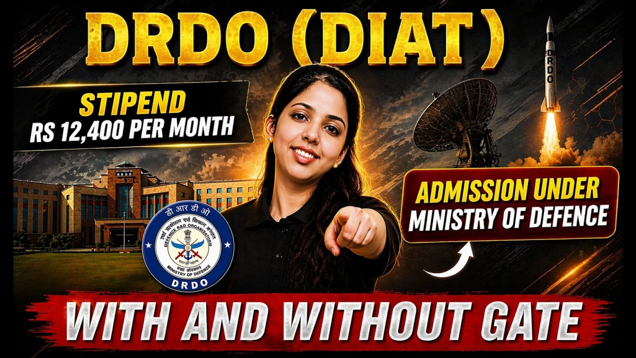 DRDO DIAT M.Tech Admission 2026 With & Without GATE | ₹12,400 Stipend | Complete Guide by Sweta Mam