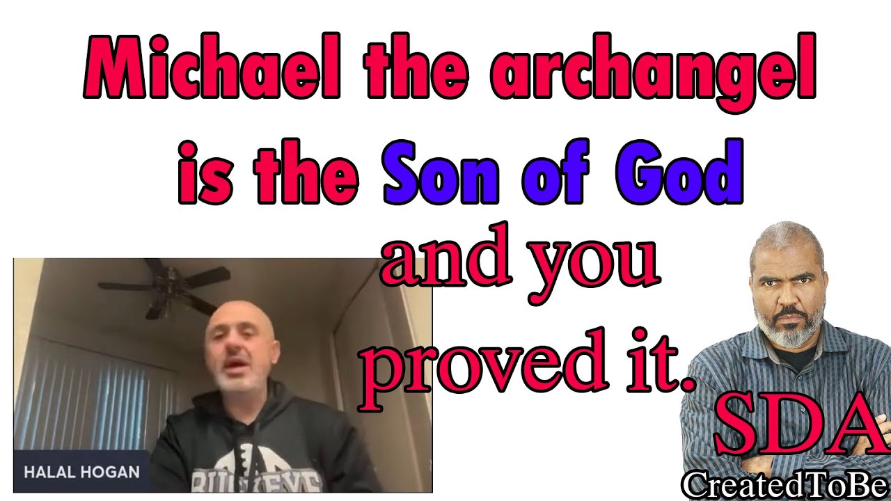 Michael the archangel is the Son of God? - CreatedToBe vs Sam shamoun