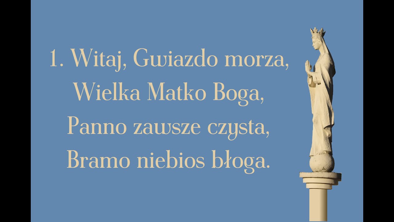 Witaj Gwiazdo Morza (wersja z pogłosem)