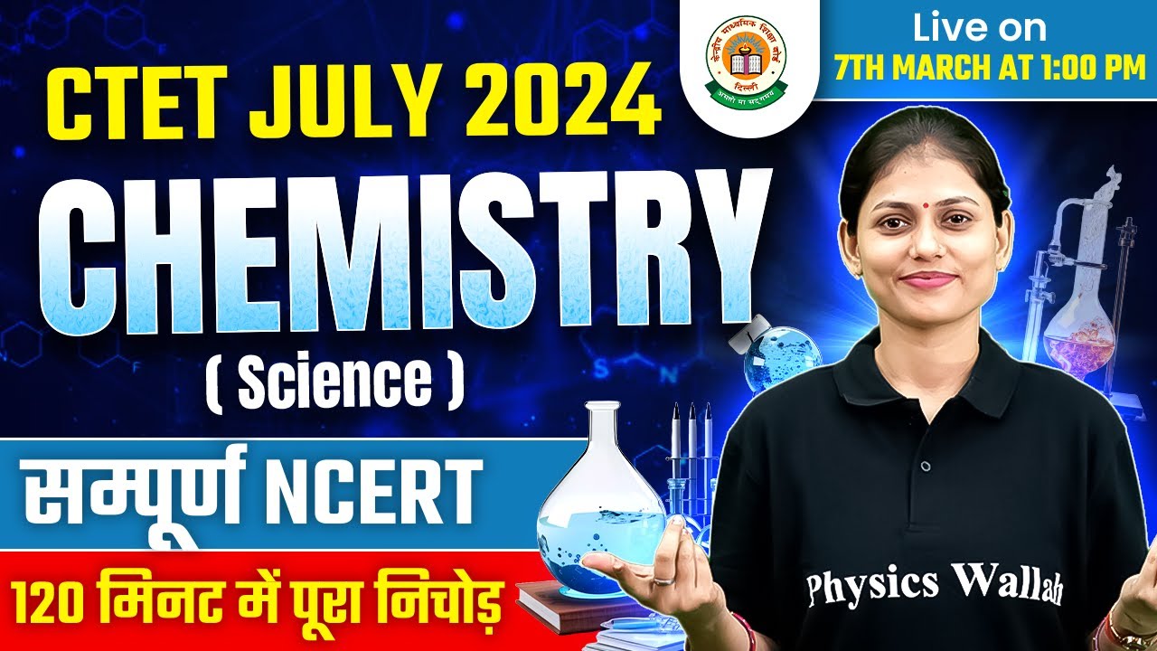 CTET Science Paper 2 | CTET Science Marathon Class | Chemistry for CTET 2024 | Sarika ma'am Science