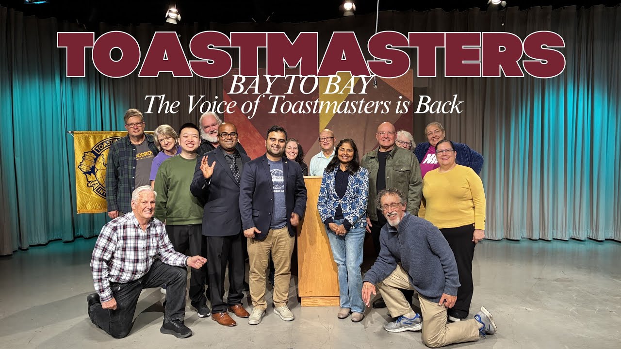 Toastmasters Bay to Bay  |  Season 2 Episode 1