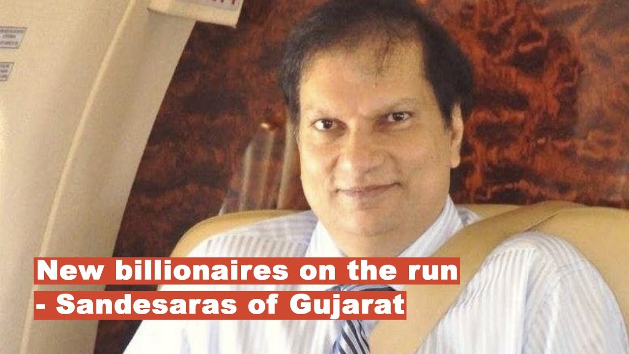 Sandeseras of Gujarat: New billionaires on the run to join Mallya, Lalit and Nirav Modi