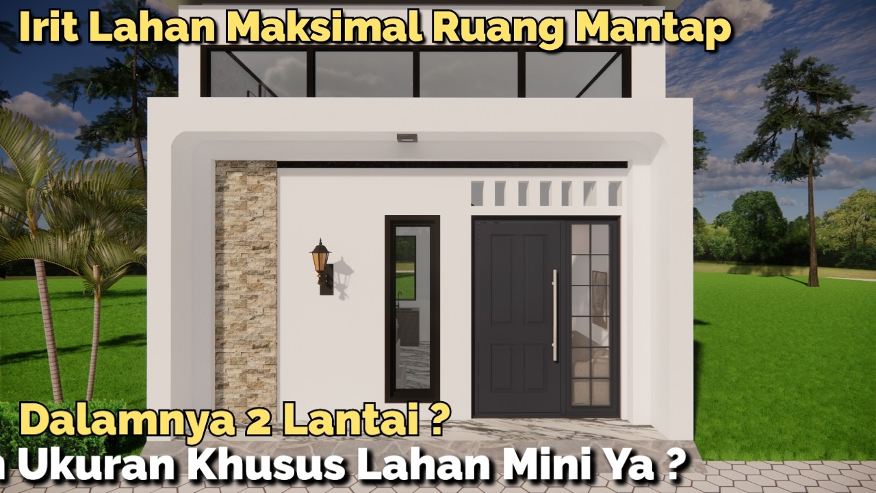 Luas 5x6 M Rumah 1 Lantai Dalam 2 Lantai