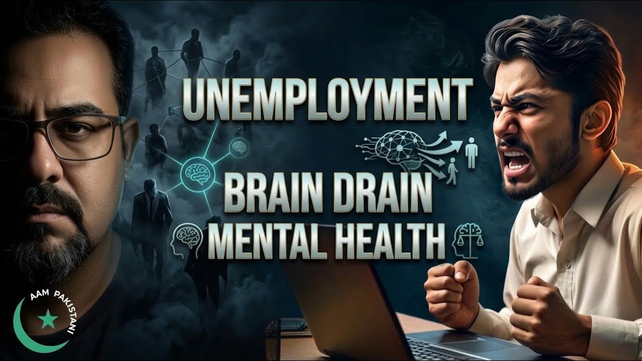 Pakistan&rsquo;s Youth Unemployment Crisis: No Jobs, Brain Drain & Mental Health | The Real Problem