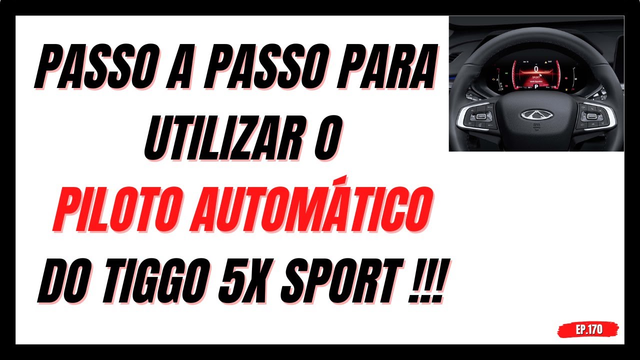 PASSO A PASSO DE COMO UTILIZAR O PILOTO AUTOMÁTICO DO CAOA CHERY TIGGO 5X SPORT #pilotoautomatico