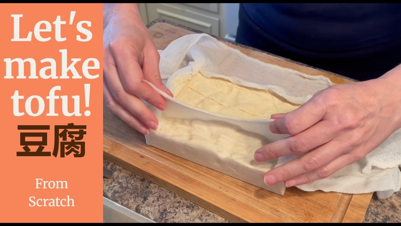 Making Tofu From Scratch